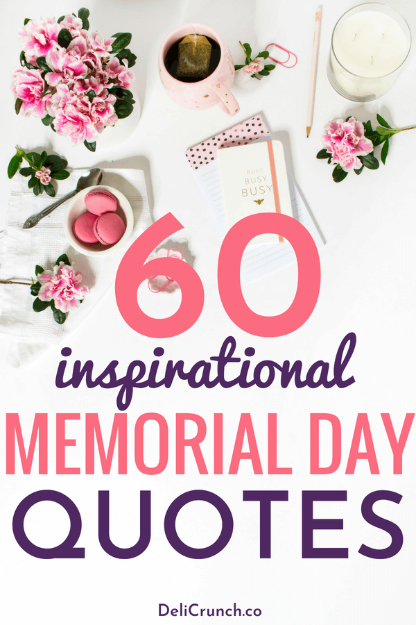 60 memmorial day quotes #quotes #memorialday